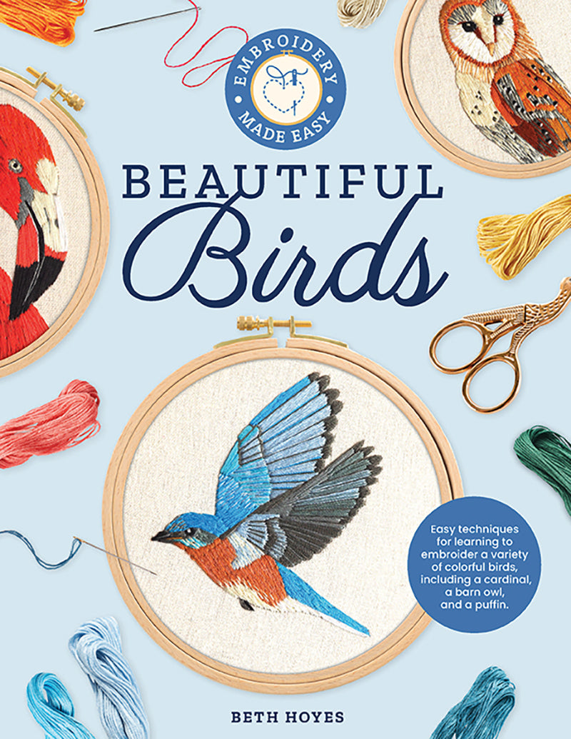 Beautiful Birds, Embroidery Made Easy